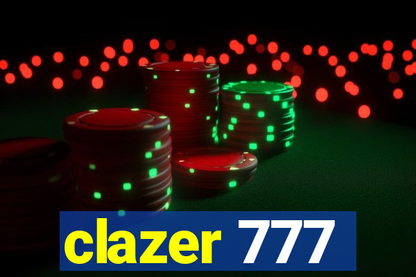 clazer 777